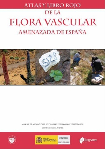 Atlas y libro rojo de la flora vascular amenazada de España : Manual de metodología del trabajo corológico y demográfico