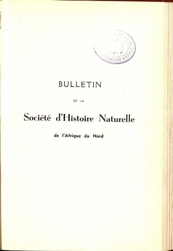 Bulletin de la Société d'histoire naturelle de l'Afrique du nord [...] Tome trente-quatrième