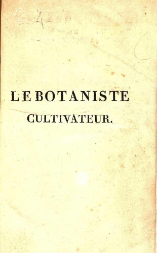 Le botaniste cultivateur [...] Seconde édition [...] Tome sixième