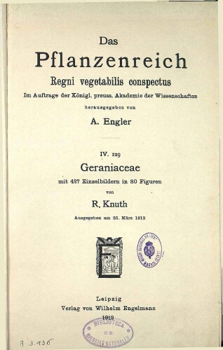 Geraniaceae. In: Engler, Das Pflanzenreich [...] [Heft 53] IV. 129
