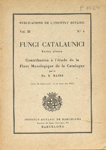 Fungi Catalaunici. Series altera. Contribution à l'étude de la Flore Mycologique de la Catalogne