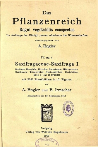 Saxifragaceae-Saxifraga I. In: Engler, Das Pflanzenreich [...] [Heft 67] IV. 117. I