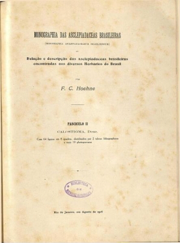 Monographia das Asclepiadaceas brasileiras [...] Fasciculo II