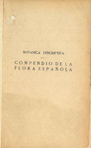 Compendio de la flora española [...] Tercera edición corregida y aumentada ; Tomo II