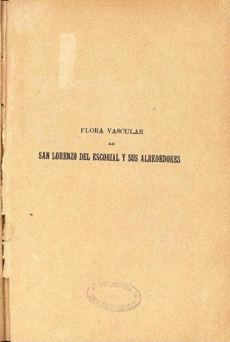 Flora vascular de San Lorenzo del Escorial y sus alrededores