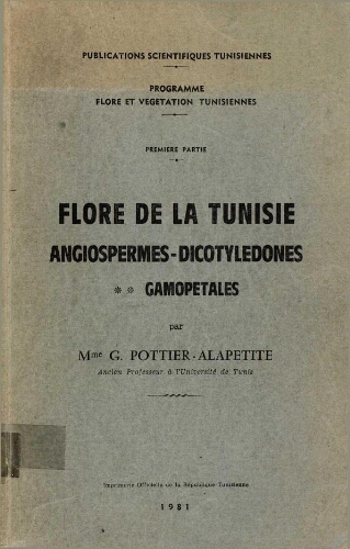 Flore de la Tunisie. Angiospermes-dicotyledones [...] Gamopétales