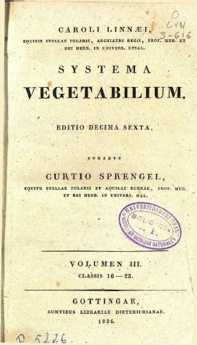Systema vegetabilium. Editio decima sexta [...] Volumen III