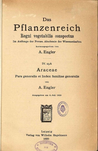 Araceae. Pars generalis et Index familiae generalis. In: Engler, Das Pflanzenreich [...] [Heft 74] IV. 23A