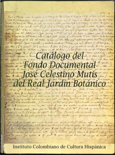 Catálogo del fondo documental José Celestino Mutis del Real Jardín Botánico