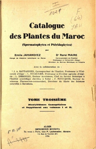 Catalogue des plantes du Maroc. Tome troisiéme. Dicotylédones et Supplément aux volumes I et II
