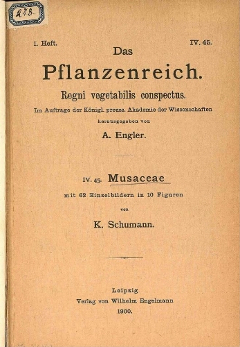 Musaceae. In: Engler, Das Pflanzenreich [...] Heft 1. IV. 45