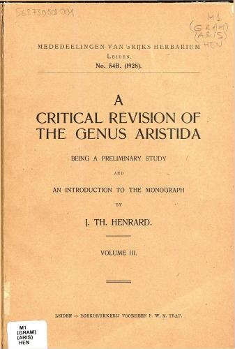 A critical revision of the genus Aristida [...] Volume III