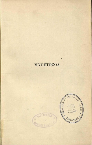 A monograph of the Mycetozoa [...] Second edition