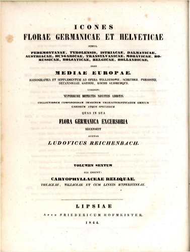 Icones florae Germanicae et Helveticae [...] Volumen sextum