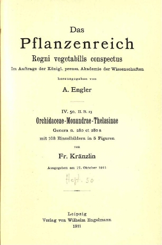 Orchidaceae-Monandrae-Thelasinae. Genera n. 280- et 280a. In: Engler, Das Pflanzenreich [...] [Heft 50] IV. 50. II. B. 23