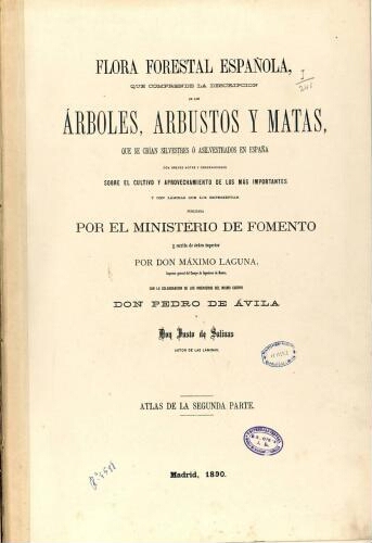 Flora forestal española [...] [2.ª ed.] Atlas de la Segunda parte