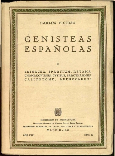 Genísteas españolas. II. Erinacea, Spartium, Retama, Chamaecytisus, Cytisus, Sarothamnus, Calicotome, Adenocardus