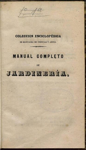 Manual completo de jardinería. T. 1