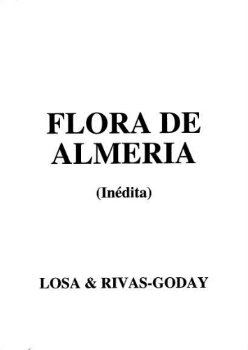 Estudio florístico y geobotánico de la provincia de Almería [...] [Tercera parte inédita]