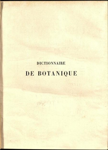 Dictionnaire de botanique [...] Tome deuxième