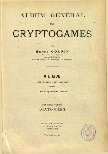 Album général des cryptogames [...] Algae. Tome cinquième [...] Première partie