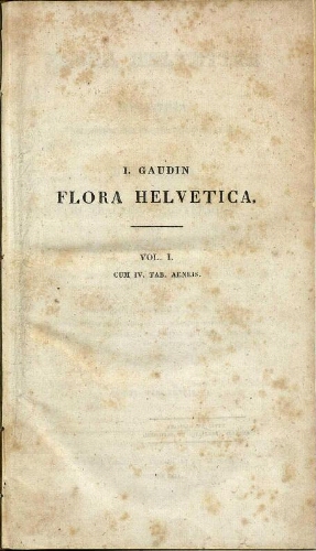 Flora Helvetica [...] Vol. I
