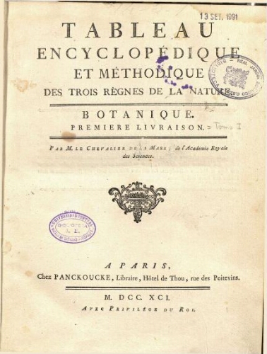 Tableau encyclopédique et méthodique. [...] Botanique. Premiere livraison