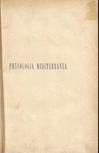 Phycologia Mediterranea [...] Parte Prima. Florideae