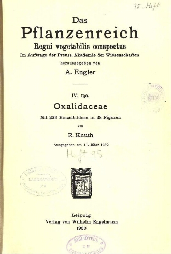 Oxalidaceae. In: Engler, Das Pflanzenreich [...] [Heft 95] IV. 130