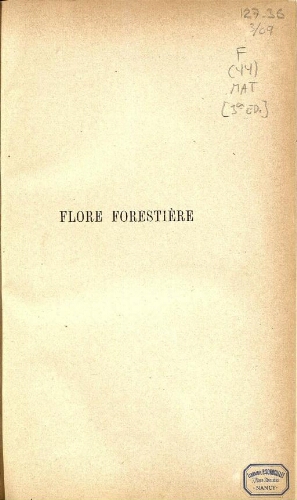 Flore forestière. [...] 3.e édition