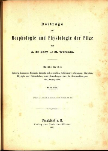 Beiträge zur Morphologie und Physiologie der Pilze [...] Dritte Reihe
