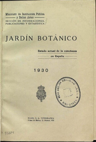Jardín botánico, estado actual de la enseñanza en España, 1930