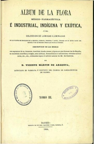 Album de la flora médico-farmacéutica [...] Tomo III