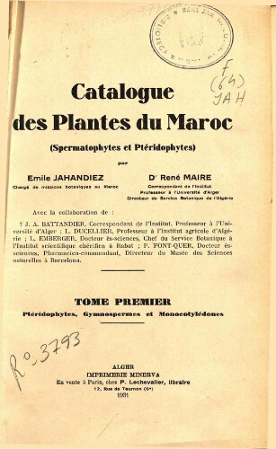 Catalogue des plantes du Maroc. Tome premier. Ptéridophytes, Gymnospermes et Monocotylédones