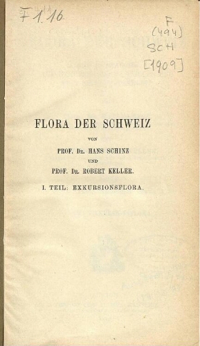 Flora der Schweiz [...] Dritte, stark vermehrte Auflage. I Teil: Exkursionsflora