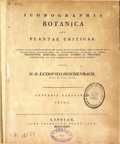 Iconographia botanica seu plantae criticae [...] Centuria tabularum prima