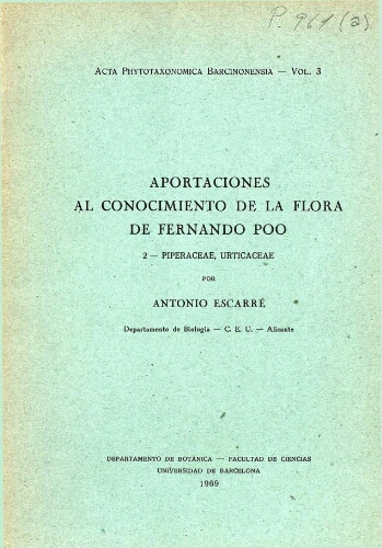 Aportaciones al conocimiento de la flora de Fernando Poo. 2 -- Piperaceae, Urticaceae