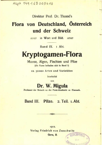 Kryptogamen-Flora von Deutschland [...] Band III. Pilze. 2. Teil. 1. Abteilung
