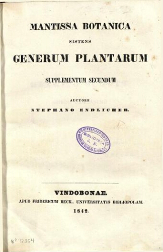 Mantissa botanica sistens generum plantarum supplementum secundum