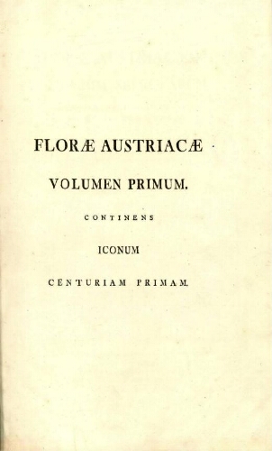 Florae Austriacae [...] Vol. I