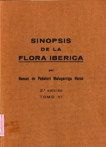 Sinopsis de la flora ibérica [...] 2.ª edición. Tomo VI