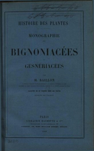 Histoire des plantes. Monographie des Bignoniacées et Gesneriacées