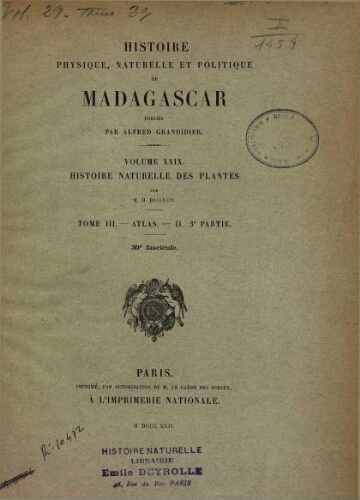 Histoire physique, naturelle et politique de Madagascar [...] Volume XXIX [i.e. XXXIV]. Histoire naturelle des plantes. [...] Tome III [i.e. IV]. Atlas II, 3e. partie