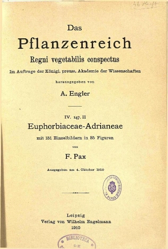 Euphorbiaceae-Adrianeae. In: Engler, Das Pflanzenreich [...] [Heft 44] IV. 147. II