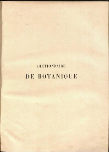 Dictionnaire de botanique [...] Tome quatrième