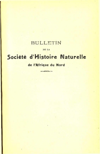 Bulletin de la Société d'histoire naturelle de l'Afrique du nord [...] Tome sixième