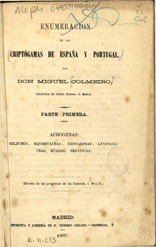 Enumeracion de las criptógamas de España y Portugal [...] Parte 1