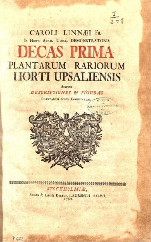 Decas prima plantarum rariorum Horti Upsaliensis
