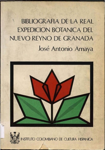 Bibliografía de la Real Expedición Botánica del Nuevo Reyno de Granada