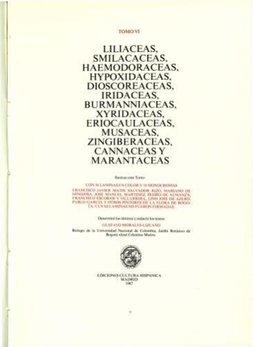 Flora de la Real Expedición Botánica del Nuevo Reino de Granada. T. 6. Liliaceas ... Marantaceas